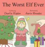 The Worst Elf Ever