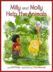 Milly and Molly Help the Animals