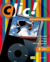 Clic!: 3: Students' Book Star Renewed Framework