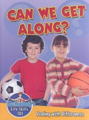 Can We Get Along?: Dealing with Differences