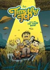 Timothy Top Book Two: The Yellow Whale