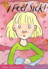 Wonderwise Readers: I Feel Sick