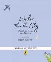 Wider Than the Sky: Poems to Heal the World