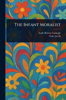 The Infant Moralist