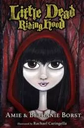 Little Dead Riding Hood