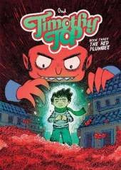 Timothy Top Book Three: The Red Plumbee