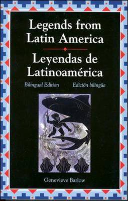 Legends from Latin America/Leyendas de Latino