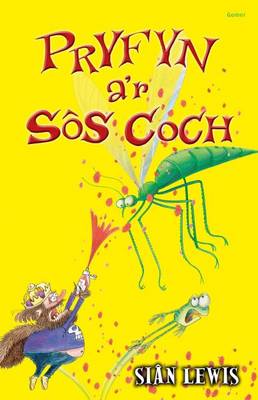 Pryfyn A'r SOS Coch