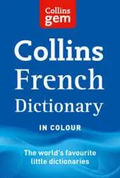 Collins Gem French Dictionary 11th Edition