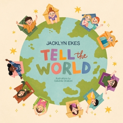 Tell The World