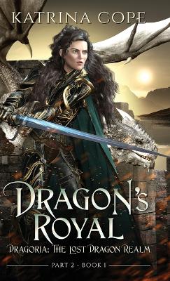 Dragon's Royal: Part 2