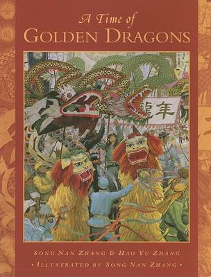 A Time of Golden Dragons