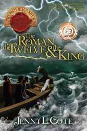Roman, The Twelve And The King, The