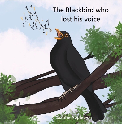 The Blackbird Who Lost His Voice