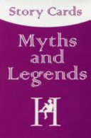 Myths and Legends: Story Cards: Ages 8-12