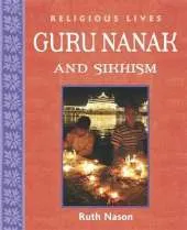 Religious Lives: Guru Nanak and Sikhism