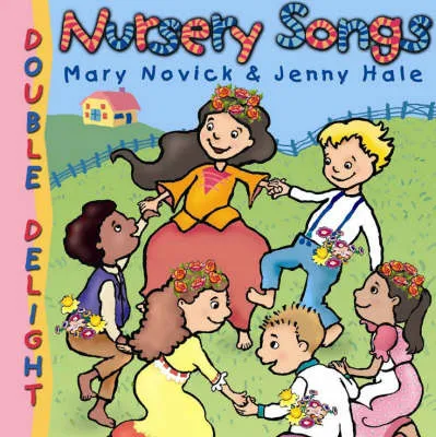 Double Delights: Nursery Songs