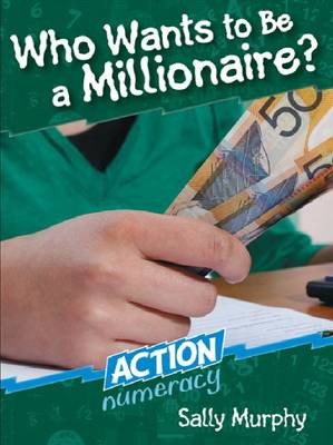 Action Numeracy: Who Wants to be a Millionaire?