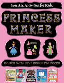 Fun Art Activities for Kids (Princess Maker - Cut and Paste): This book comes with a collection of downloadable PDF books that will help your child make an excellent start to his/her education. Books are designed to improve hand-eye coordination, develop