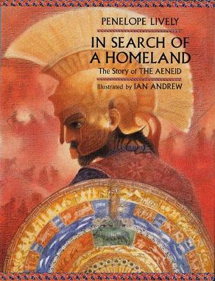 In Search of a Homeland: The Story of the Aeneid