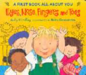 Eyes, Nose, Fingers and Toes