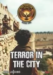 Terror in the City: The Babylon Trilogy Book 1