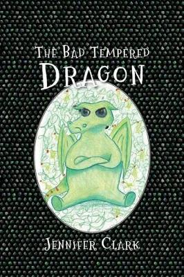 The Bad Tempered Dragon