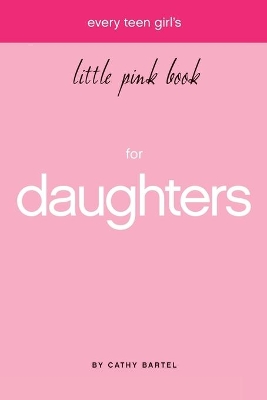 Every Teen Girl's Little Pink Book