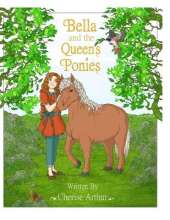 Bella and the Queen's Ponies