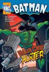 Killer Croc Hunter