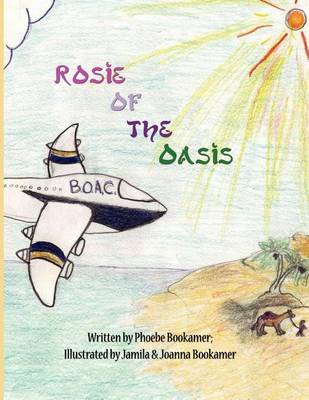 Rosie of the Oasis
