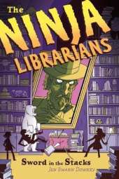 Ninja Librarians: Sword in the Stacks