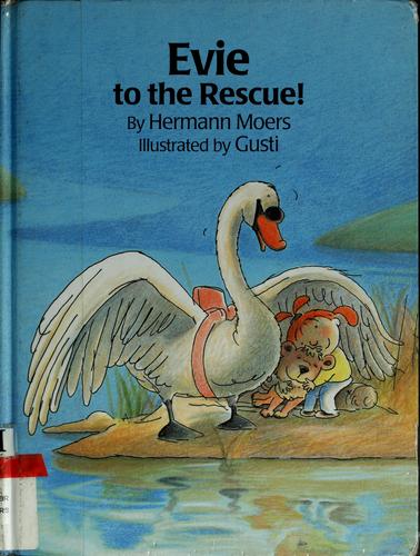 Evie to the Rescue