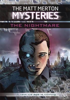 The Matt Merton Mysteries: The Nightmare