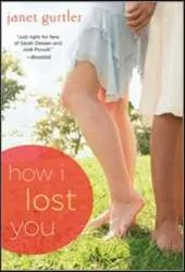 How I Lost You