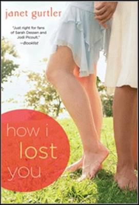 How I Lost You