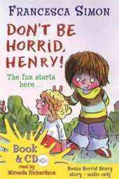 Don't Be Horrid, Henry!: Book 1