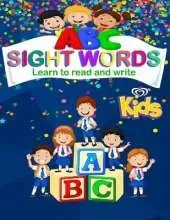 ABC Sight words: Learn to read and write with essential sight words