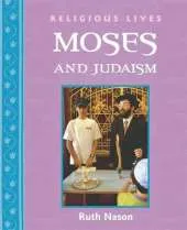 Religious Lives: Moses and Judaism