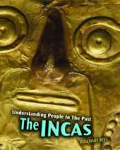 Understanding People in the Past: The Incas 2nd Edition HB