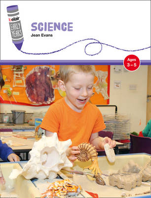 Science: Ages 3-5