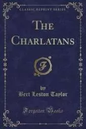 The Charlatans (Classic Reprint)