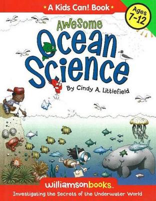 Awesome Ocean Science: Investigating the Secrets of the Underwater World