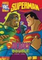 The Deadly Double