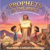 Prophets in the Bible: God's Messengers From Genesis to Revelation