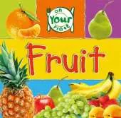 On Your Plate: Fruit