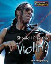 Should I Play the Violin?