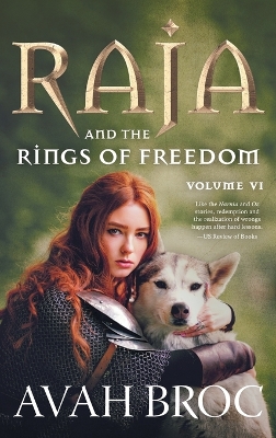 Raja and the Rings of Freedom