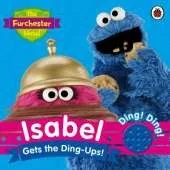 The Furchester Hotel: Isabel Gets the Ding-Ups!: Sound Book