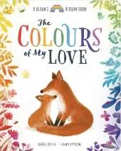 The Colours of My Love: A Sliding Ribbon Book